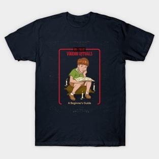 My First Voodoo Rituals - Vintage Dark Humour T-Shirt